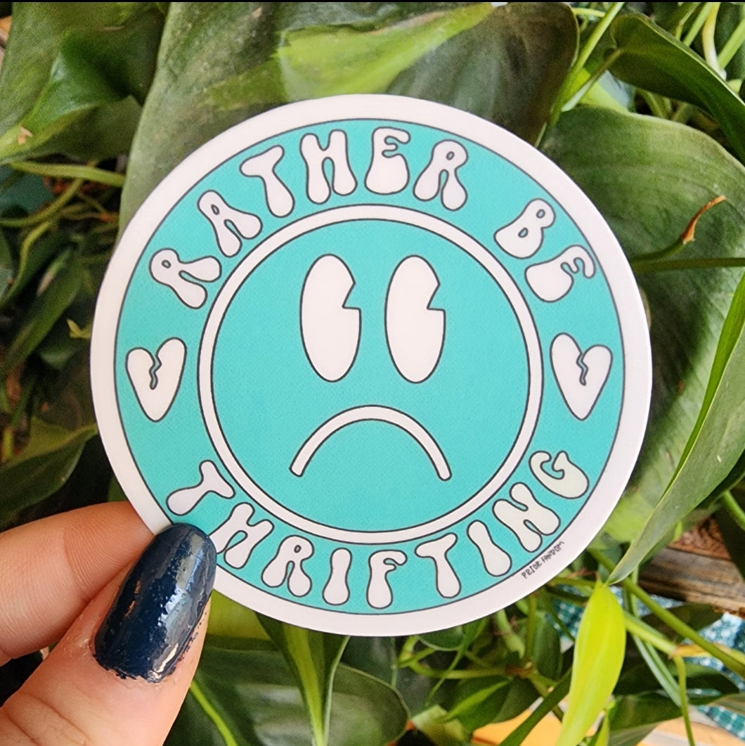 Rather Be Thrifting Sticker